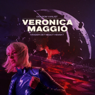 Veronica Maggio - Och Som Vanligt Händer Det Något Hemskt album cover