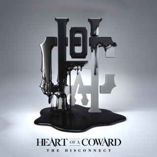 Heart Of A Coward - The Disconnect album cover