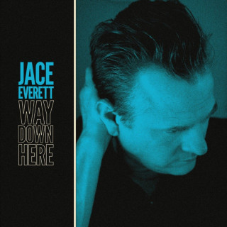 Jace Everett - Way Down Here EP cover