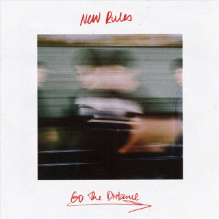 New Rules - Go The Distance mixtape cover