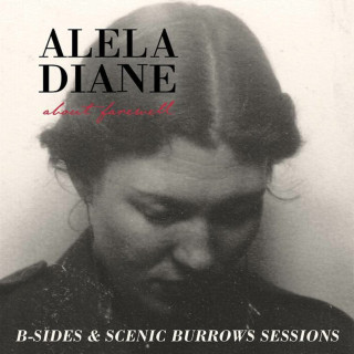 Alela Diane - About Farewell B-Sides & Scenic Burrows Sessions EP cover