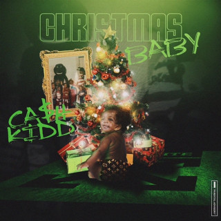 Cash Kidd - Christmas Baby single cover
