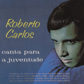 Roberto Carlos - Canta Para A Juventude album cover
