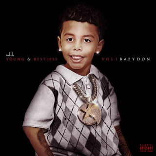 J.I the Prince of N.Y - Young & Restless, Vol. 1 Baby Don album cover