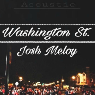 Josh Meloy - Washington Street album cover