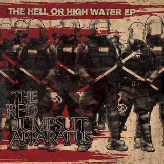 The Red Jumpsuit Apparatus - The Hell Or High Water EP cover