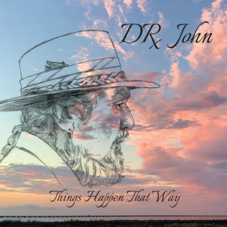 Dr. John - Things Happen That Way album cover