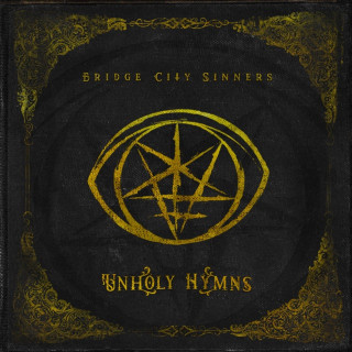 The Bridge City Sinners - Unholy Hymns album cover