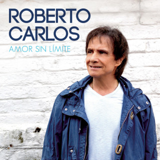 Roberto Carlos - Amor Sin Límite album cover