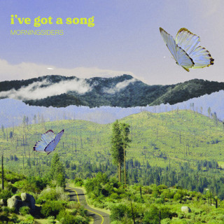 Morningsiders - I've Got A Song album cover