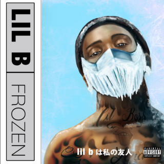 Lil B - Frozen mixtape cover