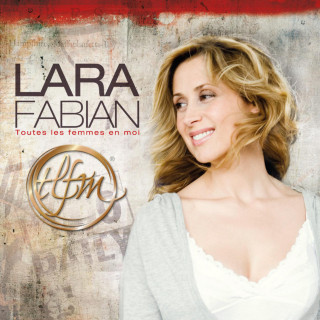 Lara Fabian - Toutes Les Femmes En Moi album cover