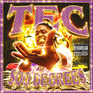TEC - 800 Degrees mixtape cover