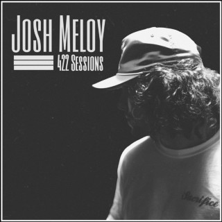 Josh Meloy - 422 Sessions single cover