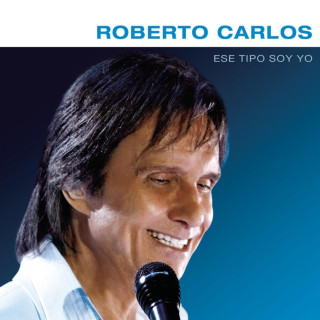 Roberto Carlos - Ese Tipo Soy Yo EP cover