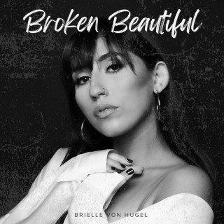 Brielle Von Hugel - Broken Beautiful EP cover