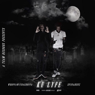 Spinabenz & Whoppa Wit Da Choppa - KU Lyfe album cover