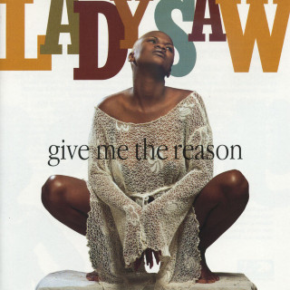 Lady Saw - Give Me The Reason album cover