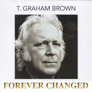 T. Graham Brown - Forever Changed album cover