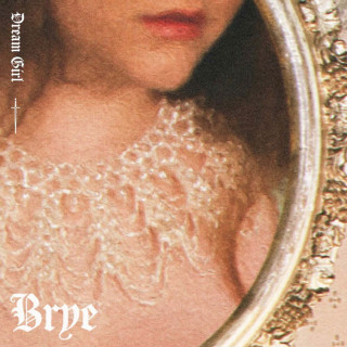Brye - Dream Girl album cover