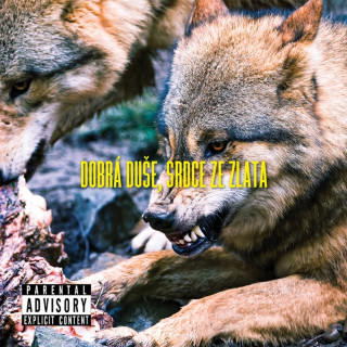 Yzomandias - Dobrá Duše, Srdce Ze Zlata album cover