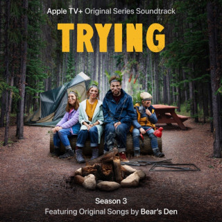 Bear's Den - Trying: Season 3 soundtrack cover