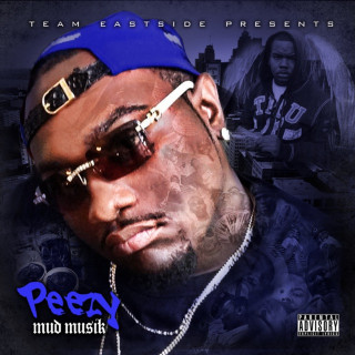 Peezy - Mud Muzik album cover