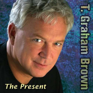 T. Graham Brown - The Present album cover