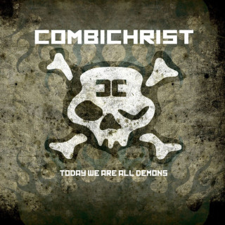 Combichrist - Today We Are All Demons album cover
