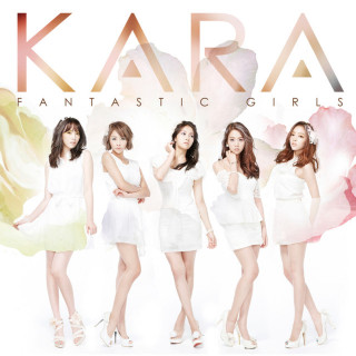 KARA - Fantastic Girls album cover