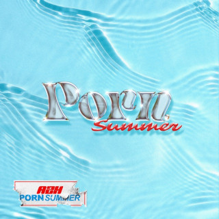 A2H - Porn Summer EP cover