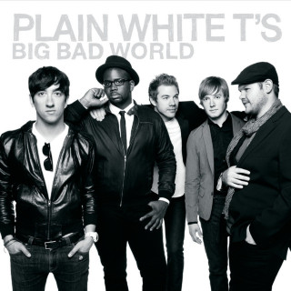 Plain White T's - Big Bad World album cover