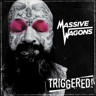 Massive Wagons - TRIGGERED! album cover