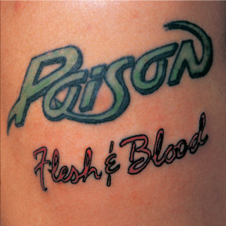 Poison - Flesh & Blood album cover