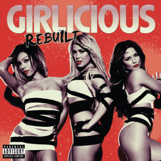 Girlicious - Rebuilt album cover