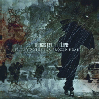 Lacrimas Profundere - Filthy Notes For Frozen Hearts album cover