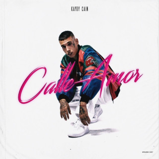 Kaydy Cain - Calle Amor album cover
