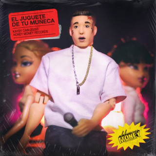 Kaydy Cain - El Juguete De Tu Muñeca EP cover