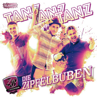 Die Zipfelbuben - Tanz Tanz Tanz album cover