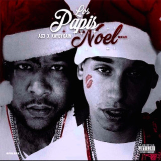Kaydy Cain - Los Papis Noel mixtape cover