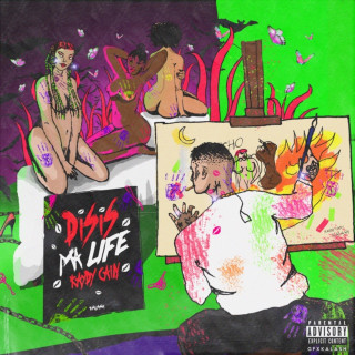 Kaydy Cain - Disis Ma Life EP cover