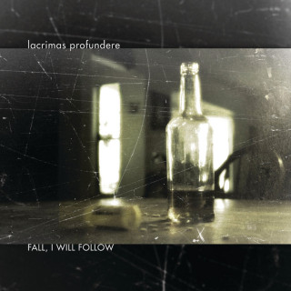 Lacrimas Profundere - Fall, I Will Follow album cover