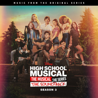 High School Musical Cast - High School Musical: The Musical: The Series (Season 3) soundtrack cover