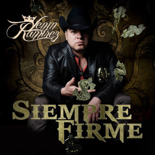 Lenin Ramírez - Siempre Firme album cover