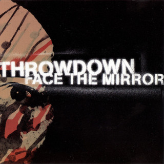 Throwdown - Face The Mirror EP cover