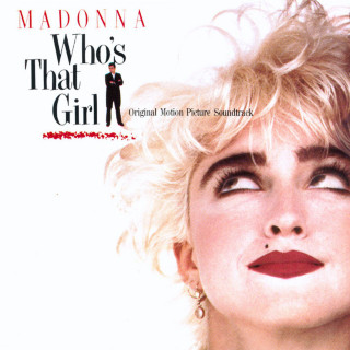 Madonna - Who's That Girl soundtrack cover