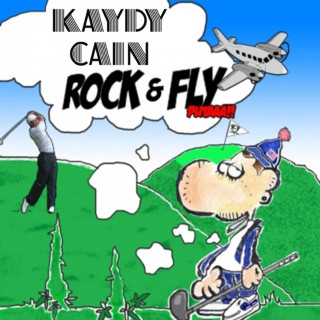 Kaydy Cain - Rock & Fly EP cover
