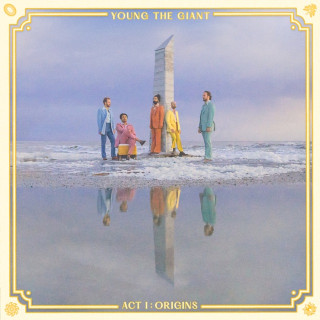 Young The Giant - ACT I: ORIGINS EP cover