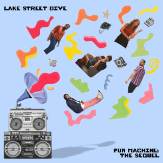 Lake Street Dive - Fun Machine: The Sequel EP cover