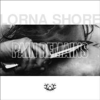 Lorna Shore - Pain Remains album cover